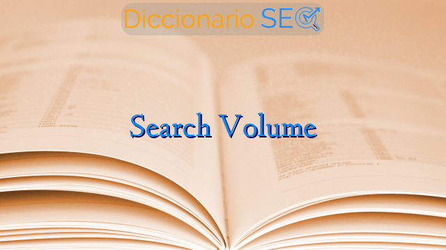 Search Volume