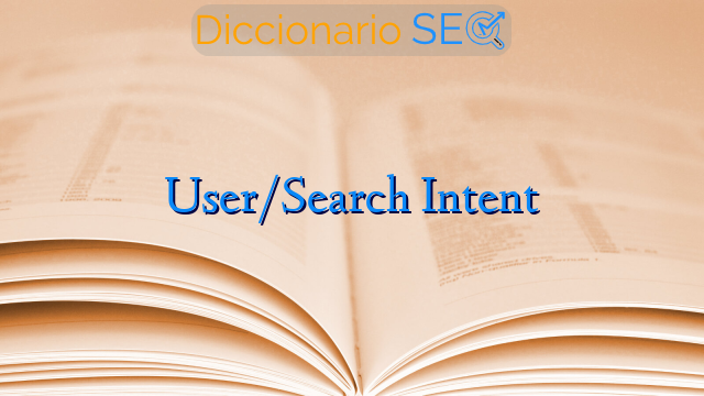 User/Search Intent